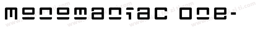 Monomaniac One字体转换